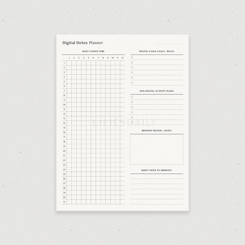 May include: A printable digital detox planner with a grid for tracking daily screen time, sections for digital usage goals, non-digital activity plans, a monthly review, and a space for noting what needs to be improved.