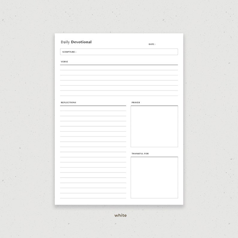 May include: Printable daily devotional planner with sections for scripture, verse, reflections, prayer, and thankful for. The planner is white with black text.