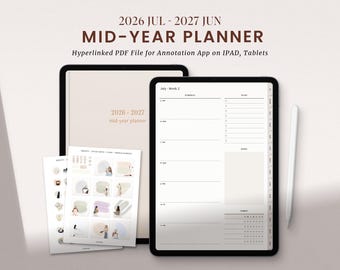 May include: A digital mid-year planner for 2026-2027 displayed on two tablets with a stylus. The screen shows a weekly schedule layout with sections for tasks and notes. Two printed sheets with abstract graphic stickers are included in the view.