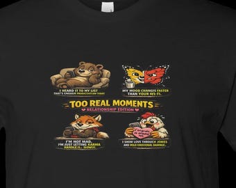 Camiseta de relación "Momento demasiado real"
