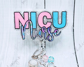 NICU Nurse Badge Reel, RN, Mother Baby, Labor and Delivery, Baby, Postpartum, Ob, OBGYN Badge Holder. Nurse Accessories. Gift For Nurses.
