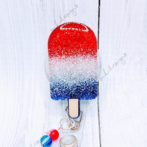 4th of July Popsicle Badge Reel, Retractable Badge Reel, Nurse Badge Reel, Summer Badge Reel, Independence Day, Holiday Badge Reel
