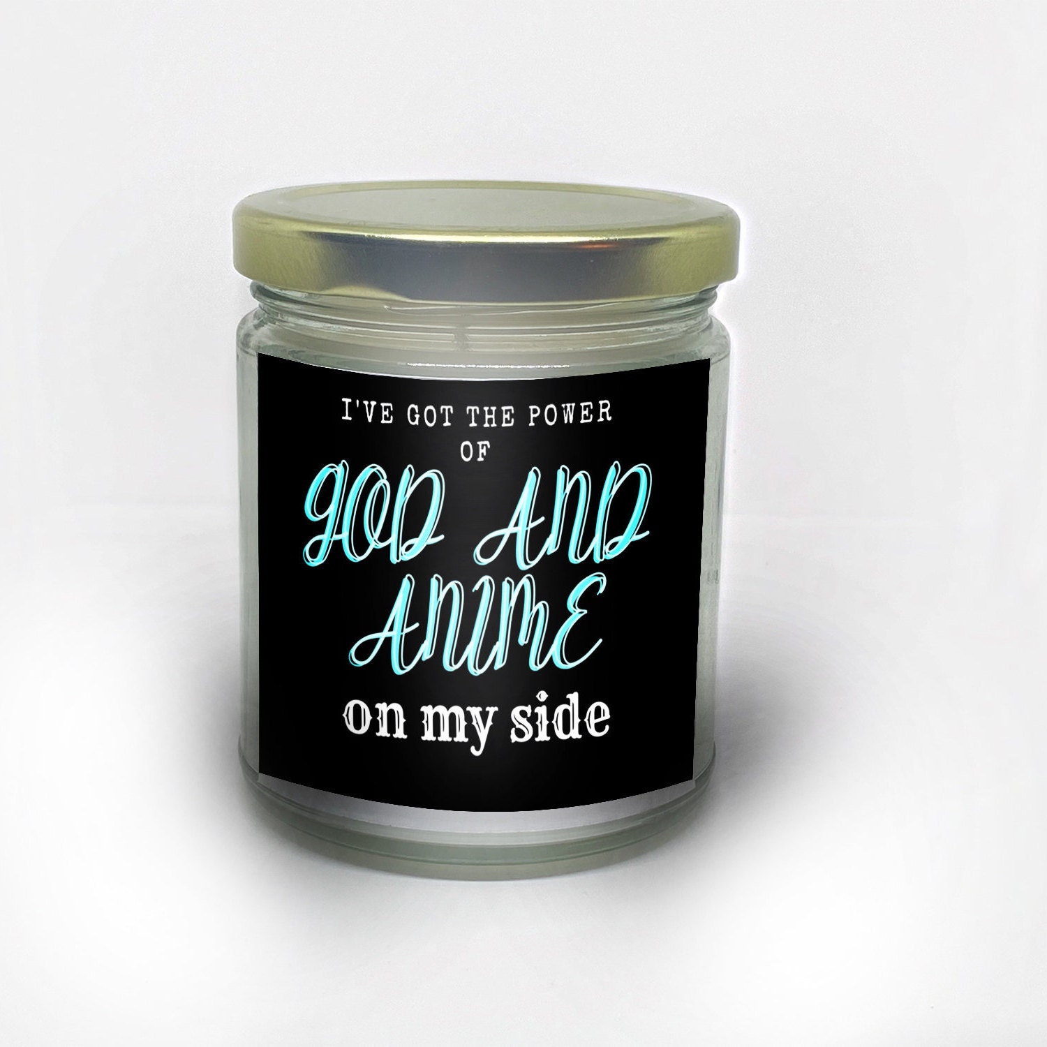 Ive Got the Power of God and Anime on My Side Candle / Choose - Etsy Ive Got the Power of God and Anime on My Side Candle / Choose - Etsy
