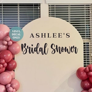 Custom Name Bridal Shower Party Decal Personalised Bridal Shower Wall Decal for Balloon Arch DIY Bridal Shower Sign Party Backdrop Decal