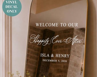 Personalised Mirror Welcome Sign Decal, Custom Wedding Mirror Decal, Happily Ever After Decal for Wedding Entrance Mirror