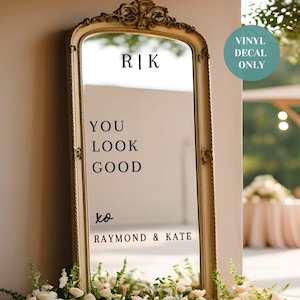 Elegant Wedding Mirror Decal You Look Good Mirror Welcome Sign Decal for Mirror Wedding Vinyl Decal Personalised Wedding Entrance Sign