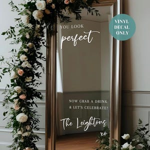 Selfie Wedding Entry Mirror Decal Custom Wedding Sign Decal for Mirror Welcome Sign You Look Perfect Sticker Wedding Welcome Mirror Decal