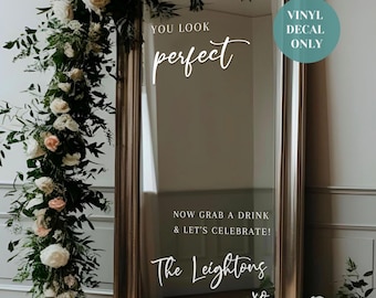Calcomanía para espejo de entrada de boda con selfie, calcomanía personalizada para letrero de boda para espejo de bienvenida, calcomanía "Te ves perfecta" para espejo de bienvenida de boda.