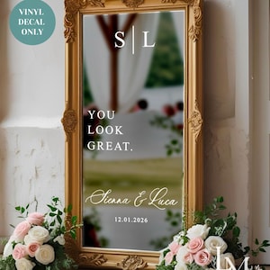 Personalised Wedding Welcome Sign Decal You Look Great Mirror Decal for Wedding Sign Elegant Vinyl Sign for Mirror Selfie Wedding Decal DIY