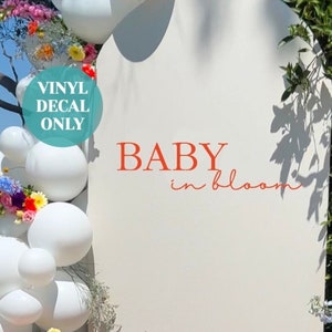 Baby In Bloom Vinyl Decal for Baby Shower Backdrop DIY Gender Reveal Decal Wild Flower Baby Shower Decal Backdrop Baby In Bloom Decoration