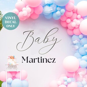 Personalised Gender Reveal Decal for Arch Wall Sign Custom Baby Last Name Sticker DIY Baby Shower Decal Vinyl for Gender Reveal Arch Decor