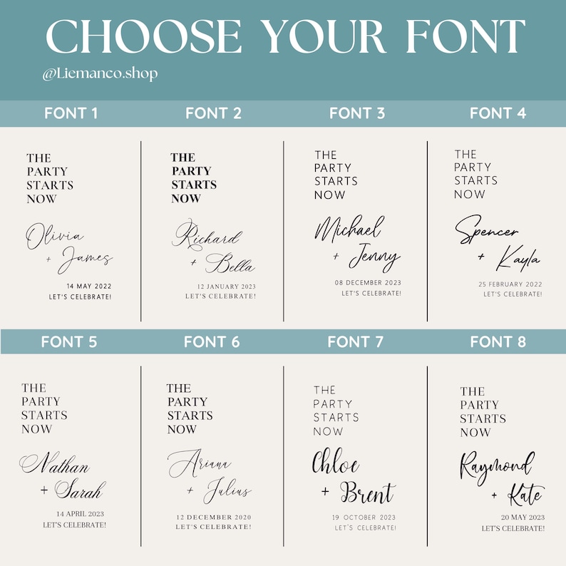以下が含まれることがあります： CHOOSE YOUR FONTというタイトルのフォント選択チャートで、@Liemanco.shopのハンドル名が記載されています。FONT 1からFONT 8までの8種類の異なるタイポグラフィスタイルが表示されており、それぞれにTHE PARTY STARTS NOW、サンプル名、日付、LET'S CELEBRATE!というテキストが含まれています。