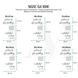 May include: A size guide for wedding signs, with five size options ranging from 20 x 10.6 inches to 43.3 x 23.6 inches. Each sign features the text "Welcome to Our Wedding," personalized names, and the date.