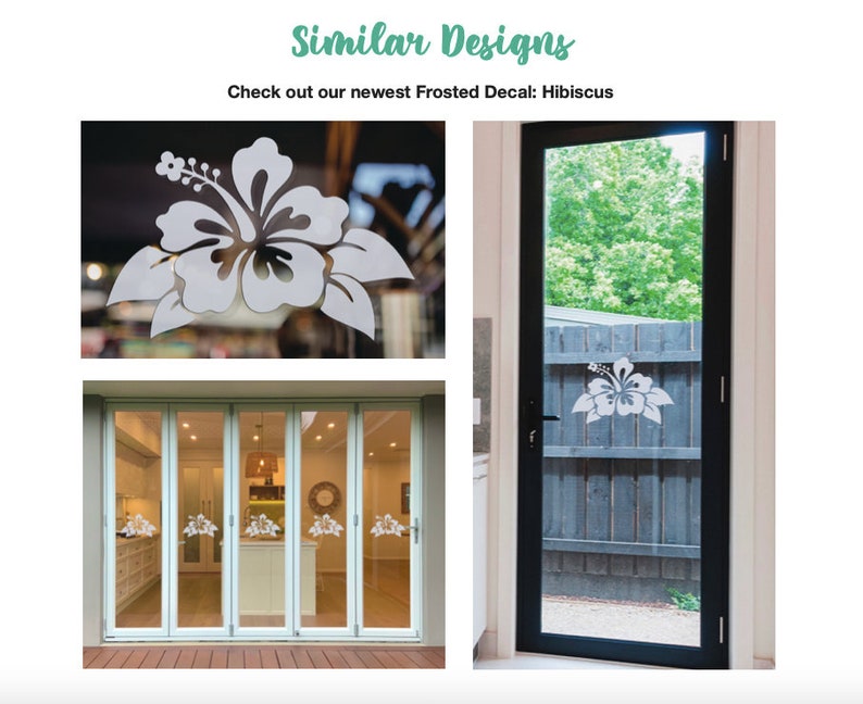 May include: Three images showing different ways to use a frosted hibiscus decal on glass doors. The first image shows a close-up of the decal, the second shows the decal on a single glass door, and the third shows the decal on a set of French doors.