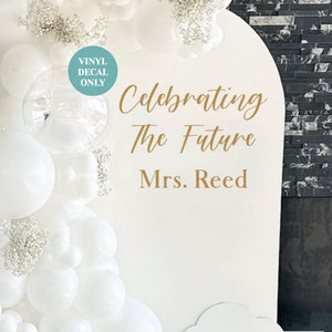 Celebrating the Future Mrs Vinyl Decal Personalised Decal for Future ...