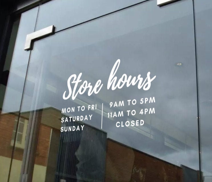 Window Store Hours Sticker Store Hours Window/door Decal, Custom Store Window Sign, Business Hours ...