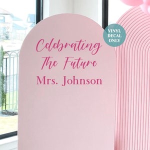 Celebrating the Future Mrs Vinyl Decal Personalised Decal for Future ...