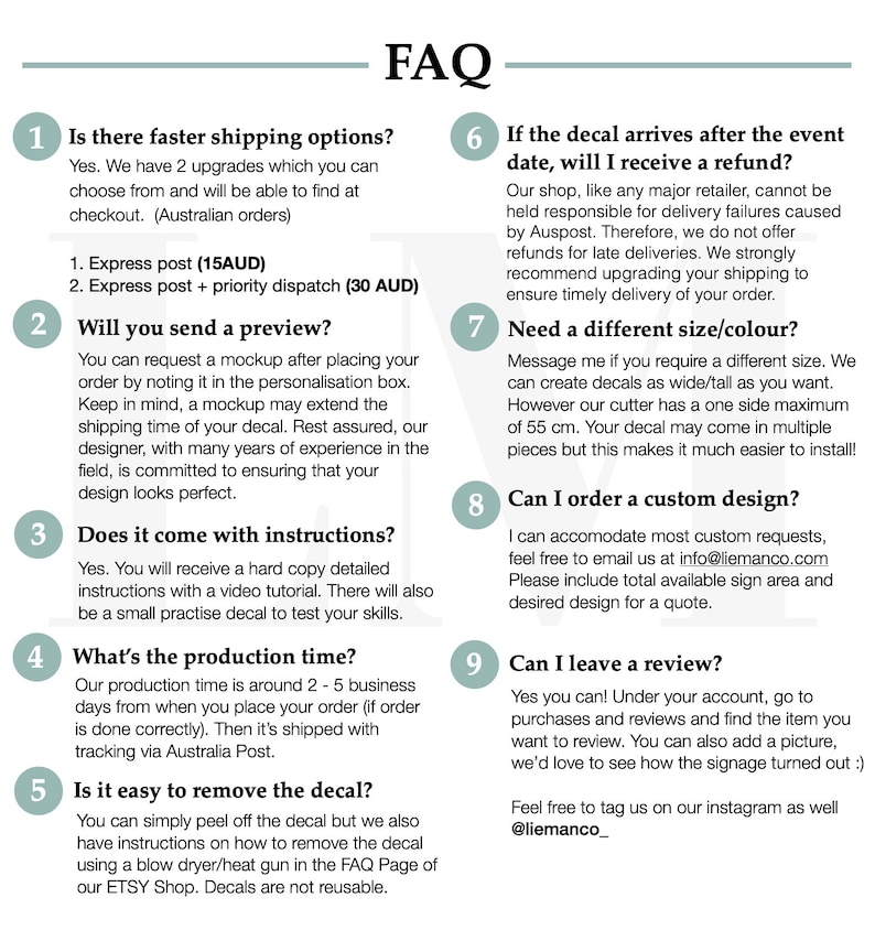 May include: A white and teal FAQ sheet with numbered questions and answers about decals. Topics include shipping, previews, instructions, production time, removal, refunds, sizes, custom designs, and reviews. The text is in a clean, easy-to-read font.
