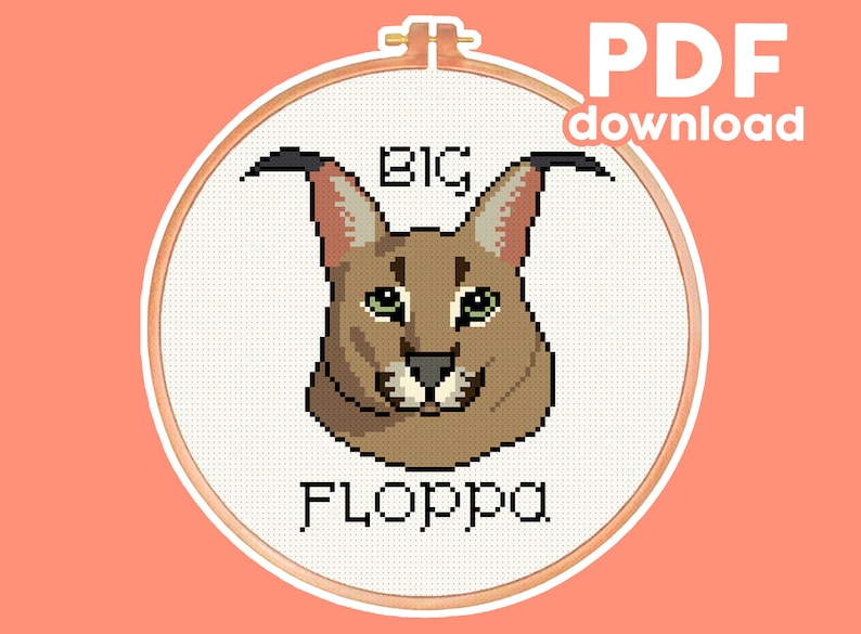 Big Floppa - Caracal, Big Cat Meme - Funny, Modern, Subversive Cross Stitch Pattern - Digital PDF 