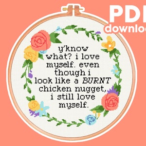 Burnt Chicken Nugget, I Love Myself - Iconic Vine, Meme - Funny, Subversive Cross Stitch Pattern - Digital PDF