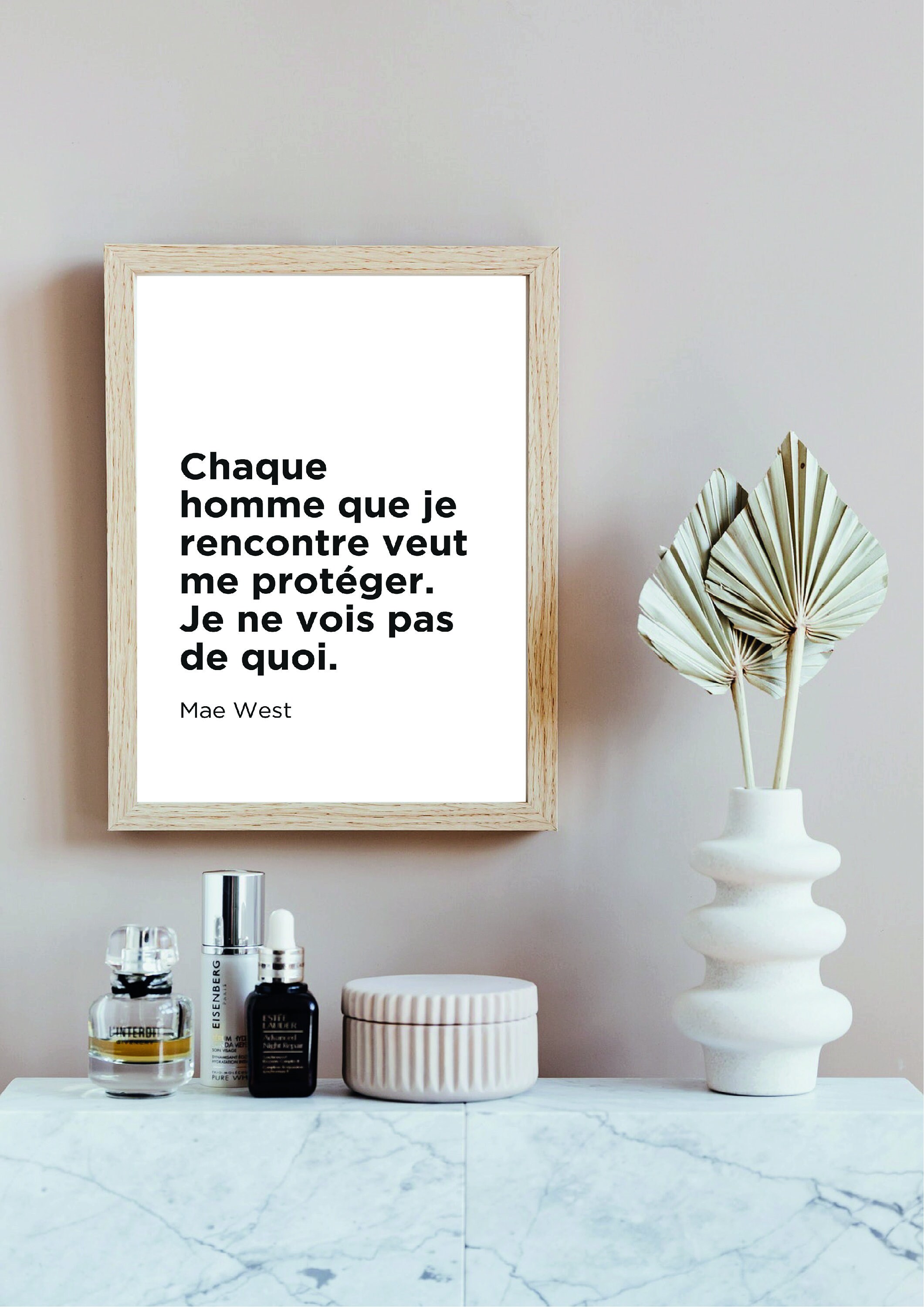 Chaque Homme Que Je Rencontre Veut Me Protéger Mais Ne Vois Pas de Quoi, Mae West. Fichier Pdf à Tél