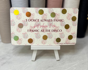 I don't always panic - Savings Challenge - A6