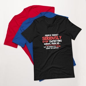 People Should Not Expecting Normal From Me Stitch Shirt, Funny Stitch Shirt, Lilo and Stitch Friends Shirt, Disney Shirts