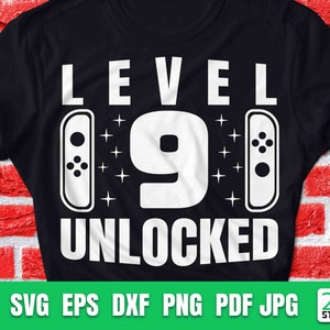 Level 9 Unlocked Birthday svg | 9th birthday Gamer svg | 9th Birthday Boy nine Years Old | Funny Kids Gamer Svg Digital File For Cricut.