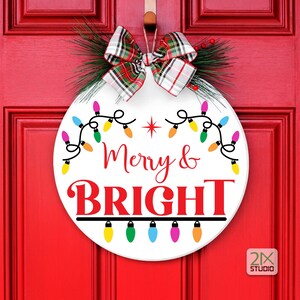Merry and bright door hanger svg, Round door sign svg, Christmas sign svg, Door hanger svg, Farmhouse sign svg, png dxf files for cricut.