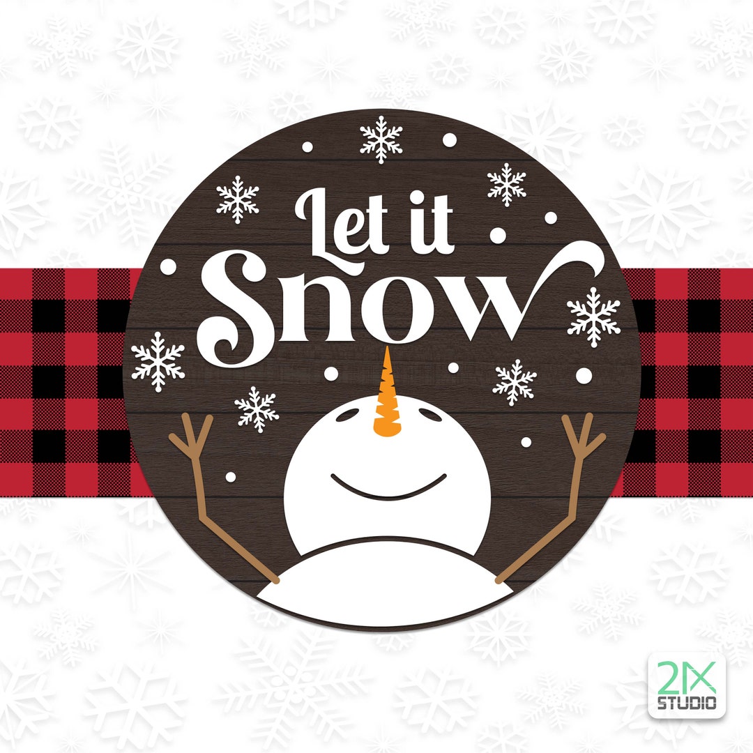 Let It Snow Door Hanger Svg, Round Door Sign Svg, Christmas Sign Svg ...