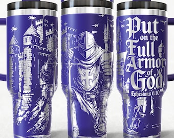 Armor of God 40oz Tumbler Wrap Laser SVG Files, Christian Bible Laser engraving Crusade Knight Quencher Tumbler laser rotary Designs.
