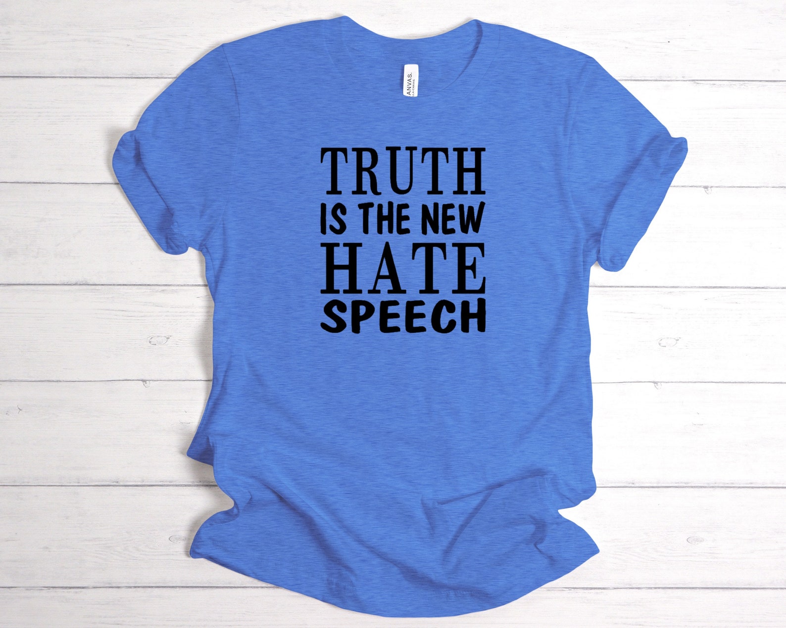 truth is the new hate speech shirt