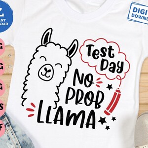 テストの日、問題なしのラマ SVG、テストの日、ラマ SVG、学校の試験のラマの名言、面白いテストの日 SVG、面白い先生のシャツ SVG