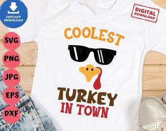 May include: White t-shirt featuring a cartoon turkey design. The design includes the text "COOLEST TURKEY IN TOWN" in orange and brown, with a turkey face wearing black sunglasses. The shirt is a digital download.