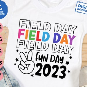 Field Day Fun Day 2023 Svg, Funny Teacher Field Day Shirt Svg, Field Day Fun Day Shirt Svg, School Field Day Shirt Svg, Field Day Fun Day