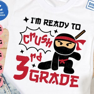 I&#39;m Ready To Crush 3rd Grade Ninja Svg, Kids  Boys Back to School, Third Grade Ninja Svg, 3rd Grade Cute Ninja Svg, 1st Day of School Svg