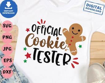 Official Cookie Tester Svg, Christmas Cookies Svg, Cookie Baking Christmas Svg, Holiday Baking Team Svg, Kids Funny Christmas Shirt Svg
