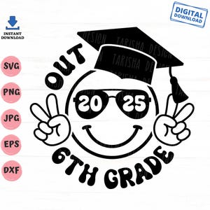 Peace Out 6e année 2025, SVG rétro groovy, Peace Out, 6e année, Graduation Svg 6e, Vacances d'été Svg 6e, Graduation Svg
