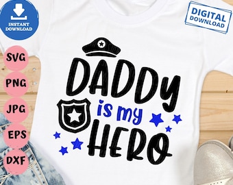 Daddy Is My Hero Svg, Daddy Police Officer Svg, Daddy Is My Hero Police Badge Svg, Police Father's Day Svg