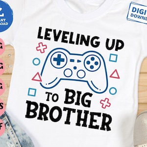 Leveling Up To Big Brother Svg, Big Brother Game Controller Svg, Promoted To Big Brother Gamer Svg, Brother Announcement Svg