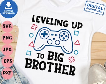 Leveling Up zu Big Brother SVG, Game Controller fördernd Brother Anküdigung Gamer