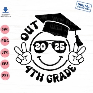 Peace Out 4th Grade 2025 Groovy Retro Svg, Peace Out Fourth Grade, Fourth Grade Graduation, Fourth Grade Summer Break Svg, Graduation Svg