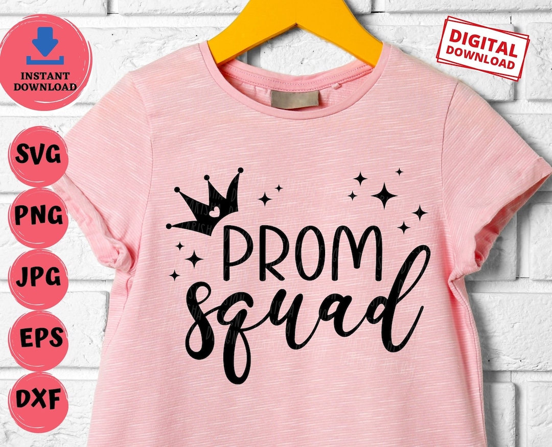 Prom Squad Svg Prom Svg Squad Svg Senior Life SVG Prom Etsy UK