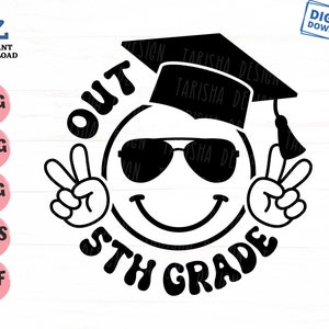 Peace Out 5th Grade Groovy Retro Svg, Peace Out Fifth Grade Svg, Fifth Grade Graduation Svg, Fifth Grade Summer Break Svg, Graduation Svg