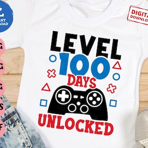 Level 100 Days Unlocked Svg, Level 100 Days of School Shirt Svg, Boy 100 Days of School Svg, 100 Days Video Game Svg