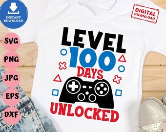 Level 100 Days Unlocked Svg, Level 100 Days of School Shirt Svg, Boy 100 Days of School Svg, 100 Days Video Game Svg