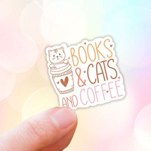 Books and cats and coffee water resistant sticker,bookish gifts,kindle decals,booktok stickers,bookworm,bookish,vinyl decals,laptop decals