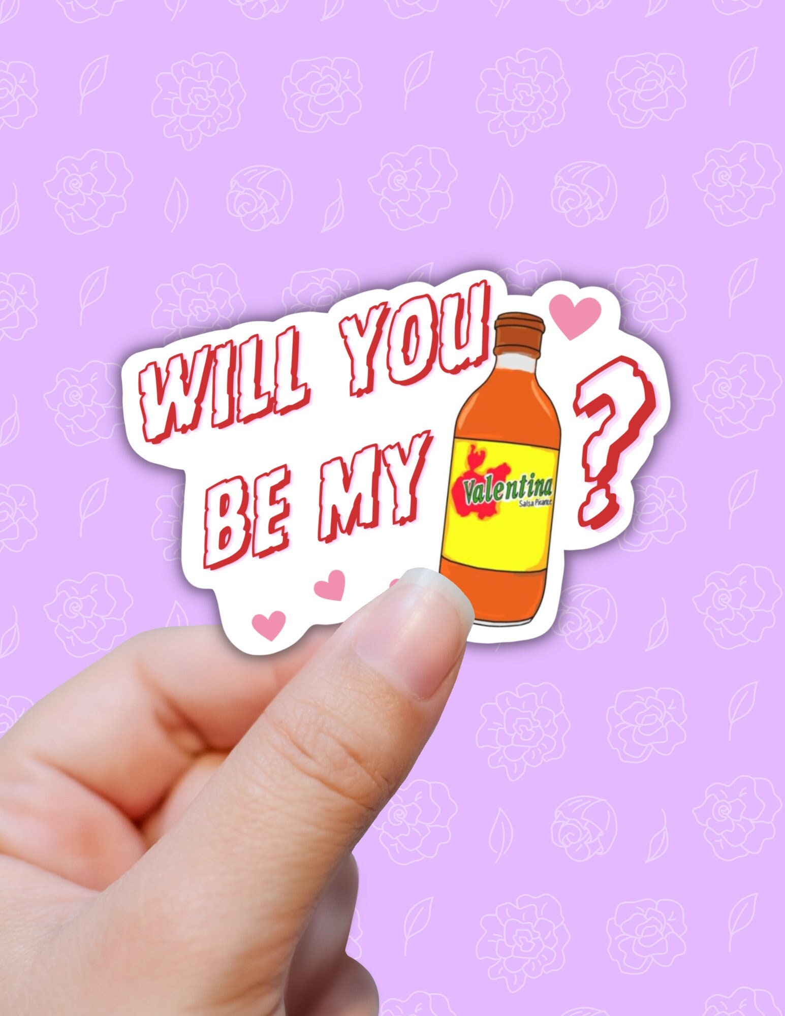 Will you be my valentine sticker, Latinx sticker,cute, funny stickers, water bottle stickers, laptop decals