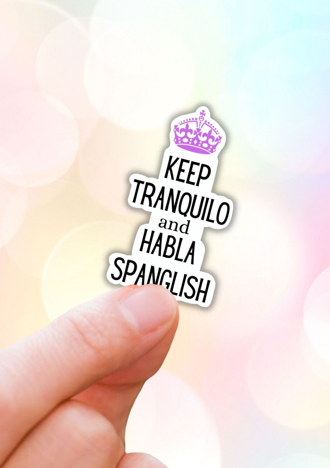Tranquilo Sticker Keep Tranquilo and Habla Spanglish Vinyl Sticker,mexico Stickers ...