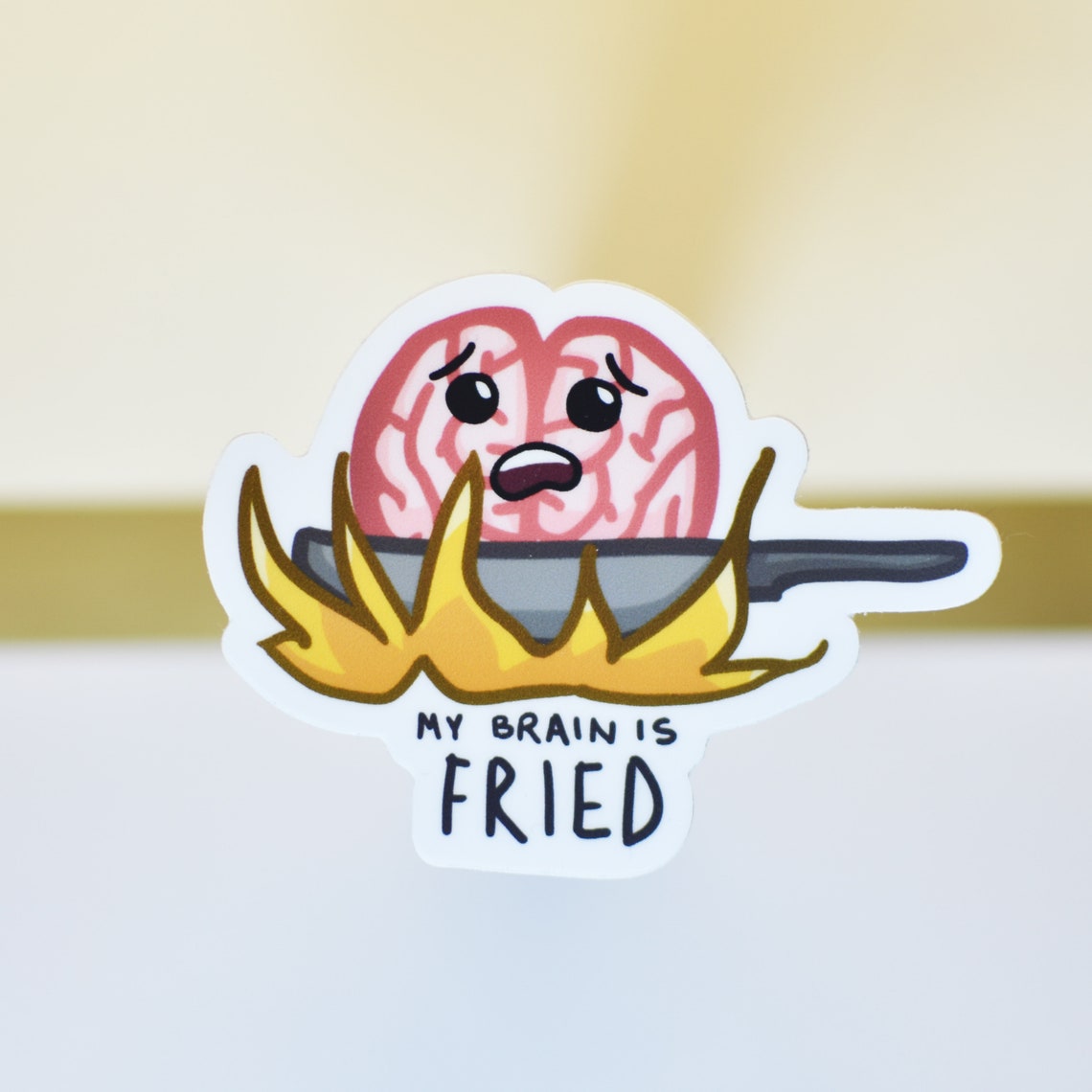 My Brain is Fried Sticker Etsy